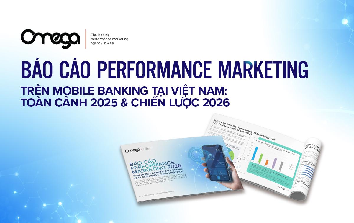 Báo cáo Performance Marketing trên Mobile Banking Việt Nam 2026